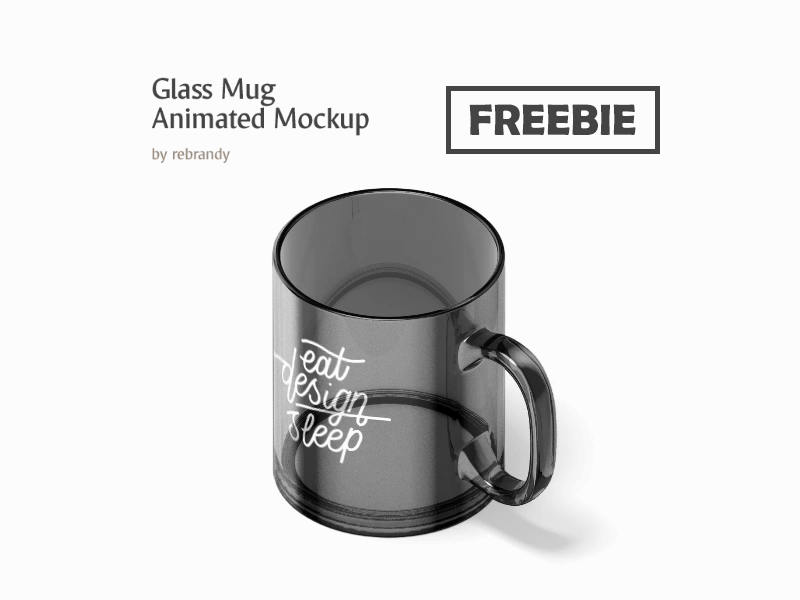 Psd with smart object measuring 2000 x 1500 px. Freebie Glass Mug Animated Mockup Free Psd Mockup Download For Adobe Photoshop By Rebrandy